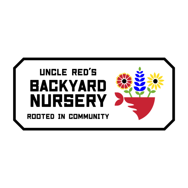 Uncle Red's Backyard Nursery